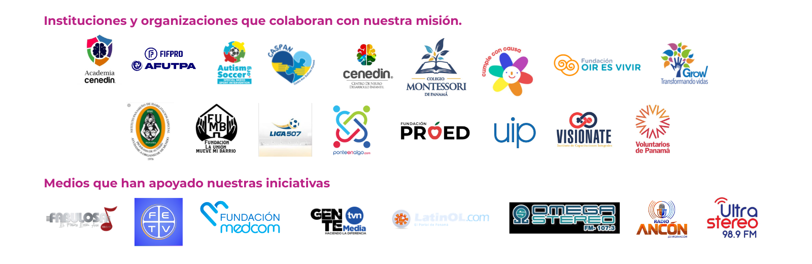 Instituciones y organizaciones que colaboran con nuestra misión, y medios que han apoyado nuestras iniciativas